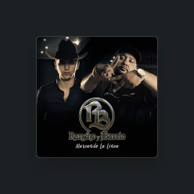Listen to Rancho y Barrio, watch music videos, read bio, see tour dates & more!