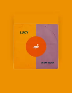 聆聽 Lucy、觀看音樂影片、閱讀小傳、查看巡演日期等！