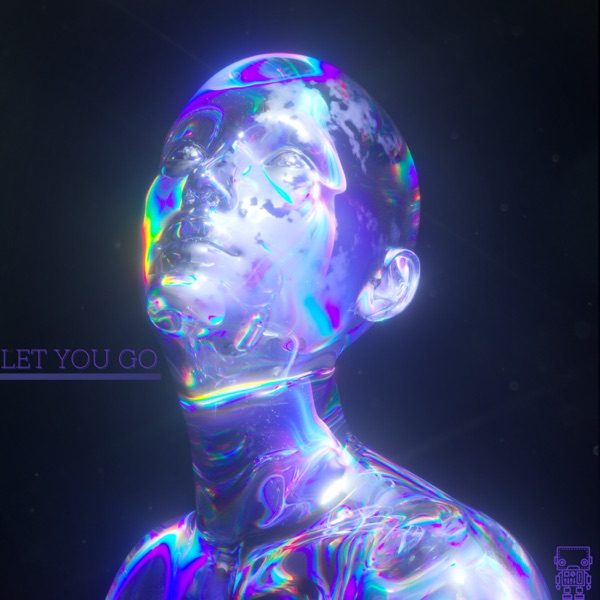 Let You Go - Single