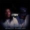I Try (feat. Brandon Trejo) - Bryann T lyrics