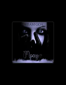 Dream Goa सुनें, म्यूज़िक वीडियो देखें, बायो पढ़ें, दौरे की तारीखें और बहुत कुछ देखें!