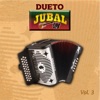 Dueto Jubal, Vol. 3