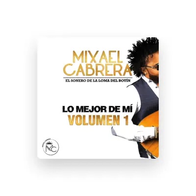 Listen to Mixael Cabrera, watch music videos, read bio, see tour dates & more!