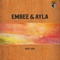 Easy Love - Embee & AYLA lyrics