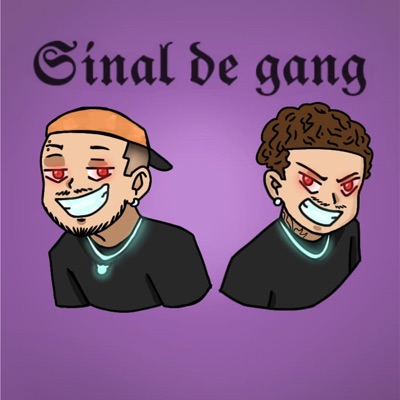 Sinal de Gang - Single