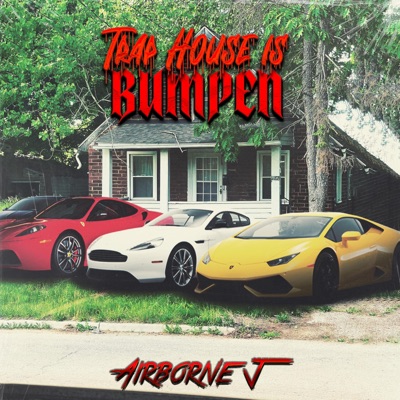 Trap House Is Bumpen - Single
