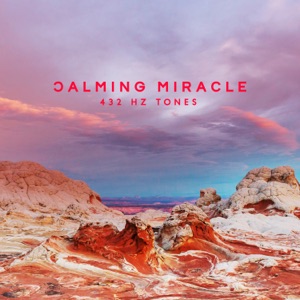 Calming Miracle 432 Hz Tones - Ritual for Deep Restful Sleep, Instant Relief from Stress and Anxiety, Meditation Music