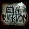 Lethal Injektion - The Truth