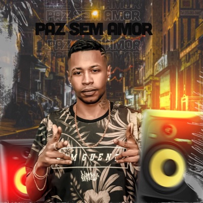 Paz Sem Amor - Single