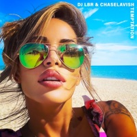Temptation - Single - DJ LBR & CHASELAVISH