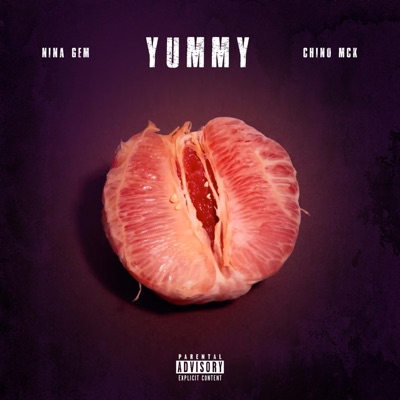 Yummy (feat. Chino Mck) - Single