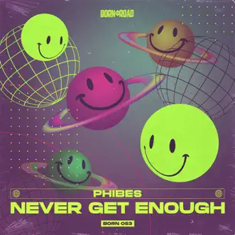 Never Get Enough by Phibes song reviws