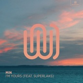 I'm Yours (feat. Superlaks) artwork