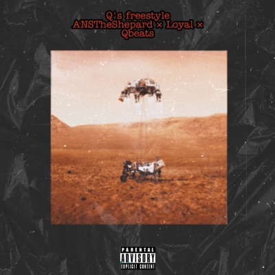 Q's freestyle x LOYAL x Q BEATS - Single