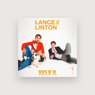 Lance & Lintonを聴いたり、ミュージックビデオを鑑賞したり、経歴やツアー日程などを確認したりしましょう！