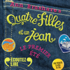 Quatre filles et un jean (Tome 1) - Ann Brashares