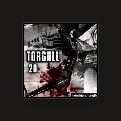 Listen to Torgull, watch music videos, read bio, see tour dates & more!