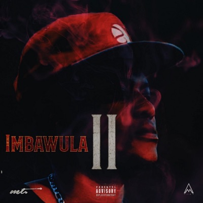 Imbawula 2 (feat. Maseven & Mthinayi Tsunami) - Single