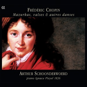 Chopin: Mazurkas, valses & autres danses