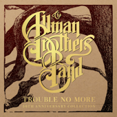 Trouble No More: 50th Anniversary Collection - The Allman Brothers Band