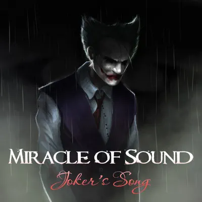 Joker's Song - Single - Miracle of sound