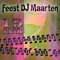 19 Jaar (Remix) - Feest DJ Maarten & Nederlandse Hardstyle lyrics
