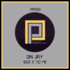 Give It to Me - Single