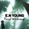 Wake Up - E.N Young & Peetah Morgan lyrics