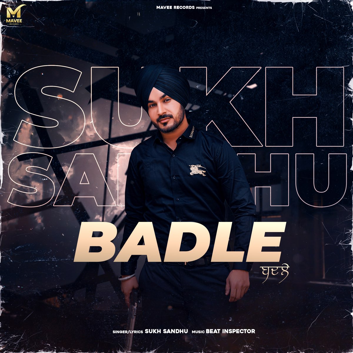 ‎Badle - Single - Álbum de Sukh Sandhu - Apple Music