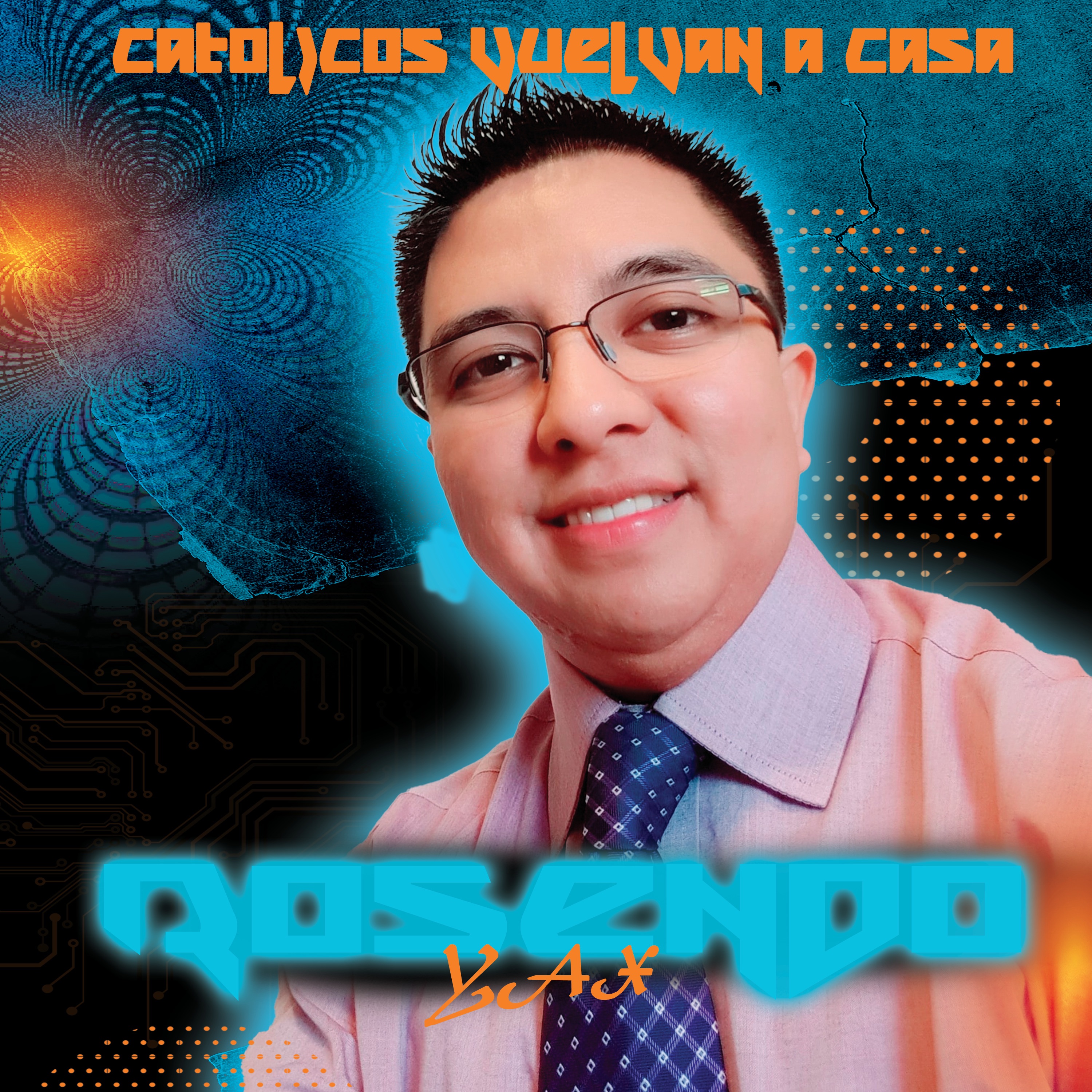 Catolicos Vuelvan a Casa