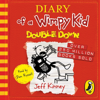 Diary of a Wimpy Kid: Double Down (Book 11) - Jeff Kinney