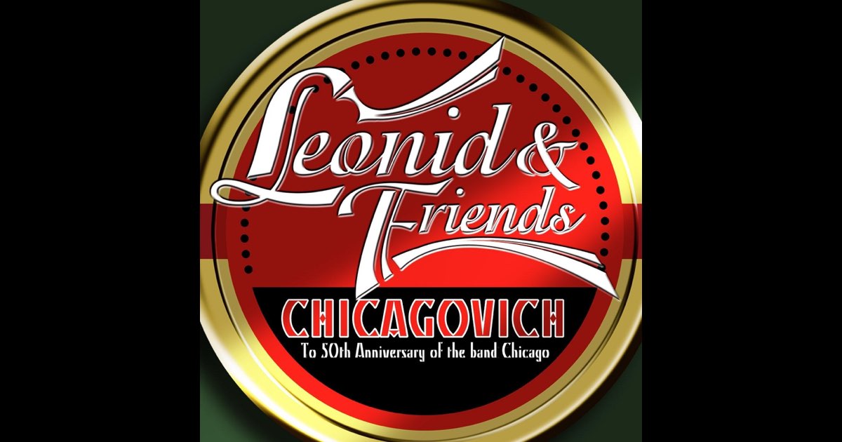  特価ブログのポータルサイト Chicagovich Music Apple - Friends & Leonid par Album - 洋楽