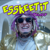 Esskeetit Parody - Bart Baker