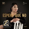 LILI ZETINA - Espero Que No