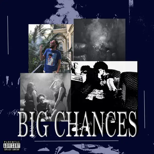 Big Chances - Erico G: Song Lyrics, Music Videos & Concerts