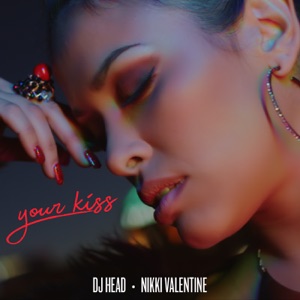 Your Kiss - Single