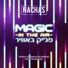 Nachas - Magic In the Air