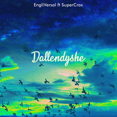 Dallëndyshe (feat. SuperCrax) - Single