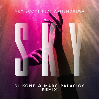 SKY (feat. Aphendulwa) [Dj Kone & Marc Palacious Remix] - Single
