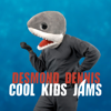 Cool Kids Jams - Desmond Dennis