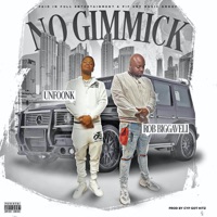 No Gimmick (feat. Unfoonk) - Single - ROB BIGGAVELI