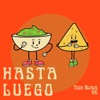 Hasta Luego - Single