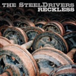 The SteelDrivers - Good Corn Liquor
