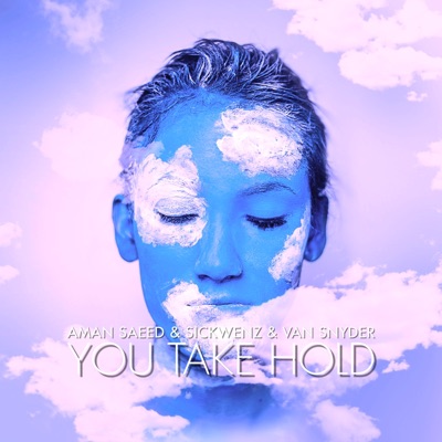 You Take Hold - Single
