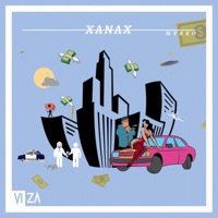 Xanax - Single - MVRKO