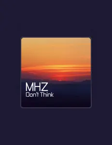 收听 MHz、观看音乐视频、阅读小传、查看巡演日期等 ！