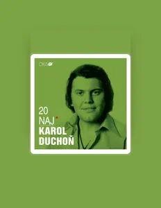 Listen to Karol Duchoň, watch music videos, read bio, see tour dates & more!