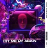 Marc Benjamin - Hit Me Up Again (feat. Sophia Gripari)