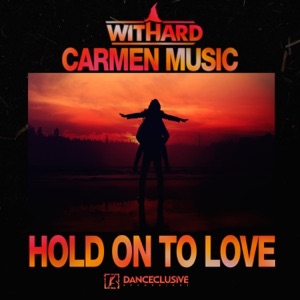 Hold on to Love - Single