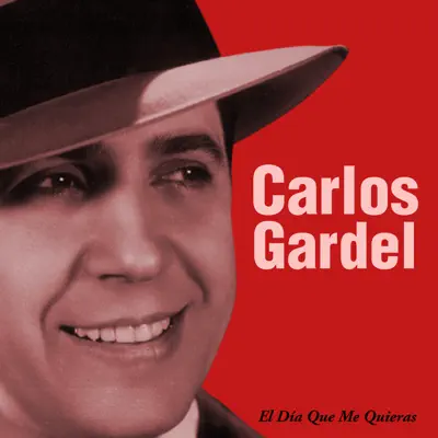 El Cantor, El Autor - Carlos Gardel